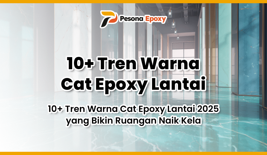 Warna Cat Epoxy Lantai